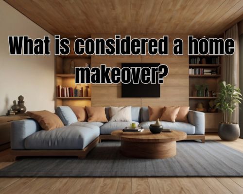 What Is Considered a Home Makeover? A Comprehensive Guide for Homeowners in Mornington, Australia