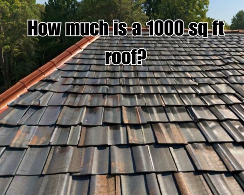 a 1000 sq ft roofing work