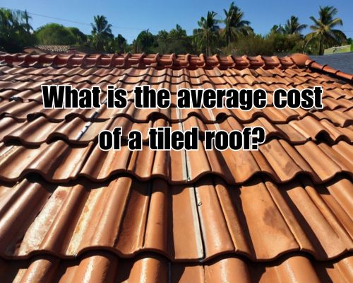 What Is the Average Cost of a Tiled Roof in West Palm Beach, Florida?