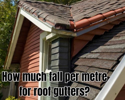 well-calculated roof gutter